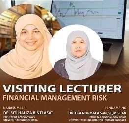 FEB UMSU Visiting Lecturer  Topik Financial Management Risk