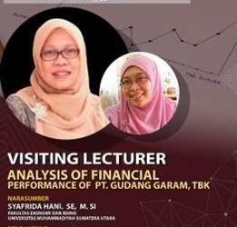 Visiting Lecturer dengan topik Analysis of Financial Performance of PT. Gudang Garam, Tbk Bersama FEB UMSU