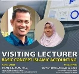 FEB UMSU Kegiatan Visiting Lecturer dengan Topik Basic Concept Islamic Accounting