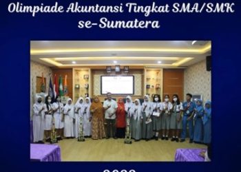 Olimpiade Akuntansi Tingkat SMA/SMK di Sumatera Utara: Ajang Kompetisi dan Pengembangan Bakat